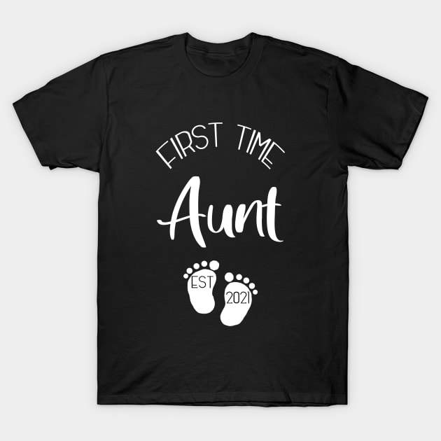 First time aunt | Est 2021 T-Shirt by Die Designwerkstatt